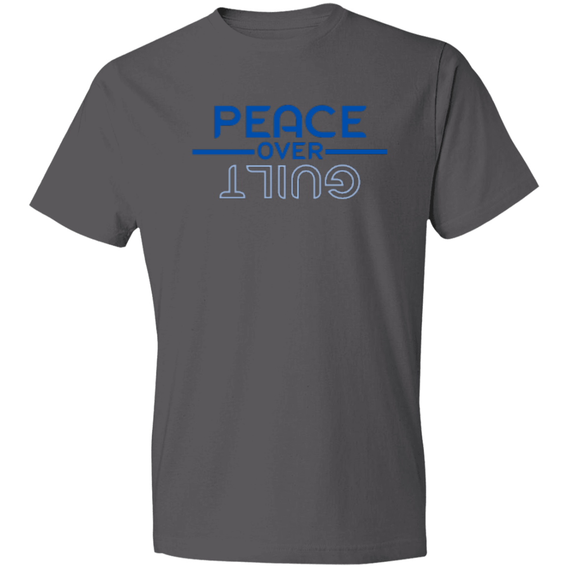 PEACE OVER GUILT - Lightweight T-Shirt 4.5 oz