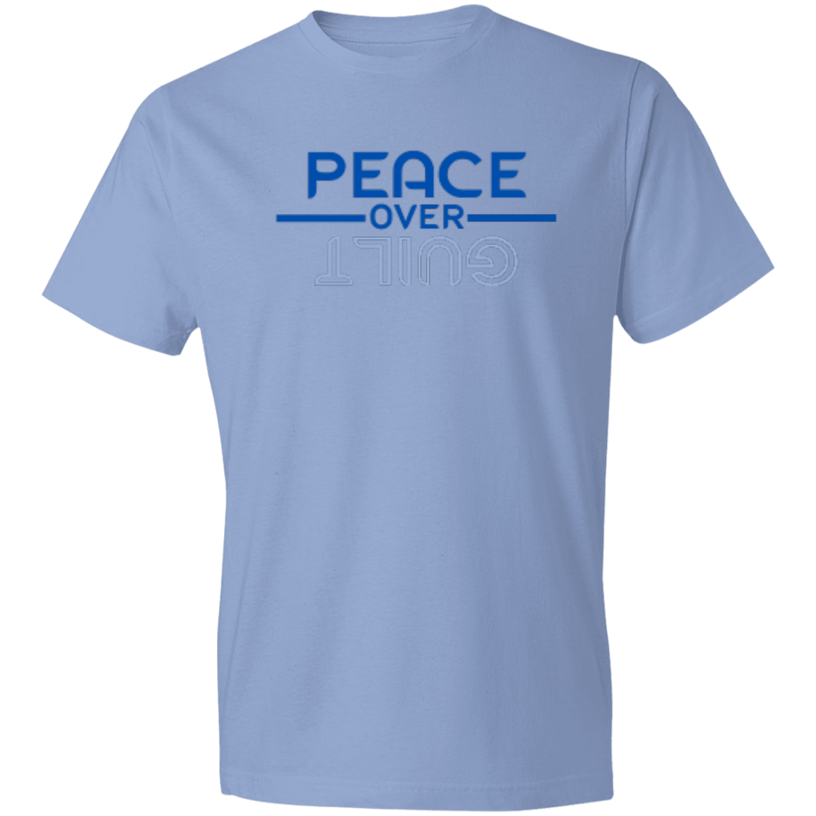 PEACE OVER GUILT - Lightweight T-Shirt 4.5 oz