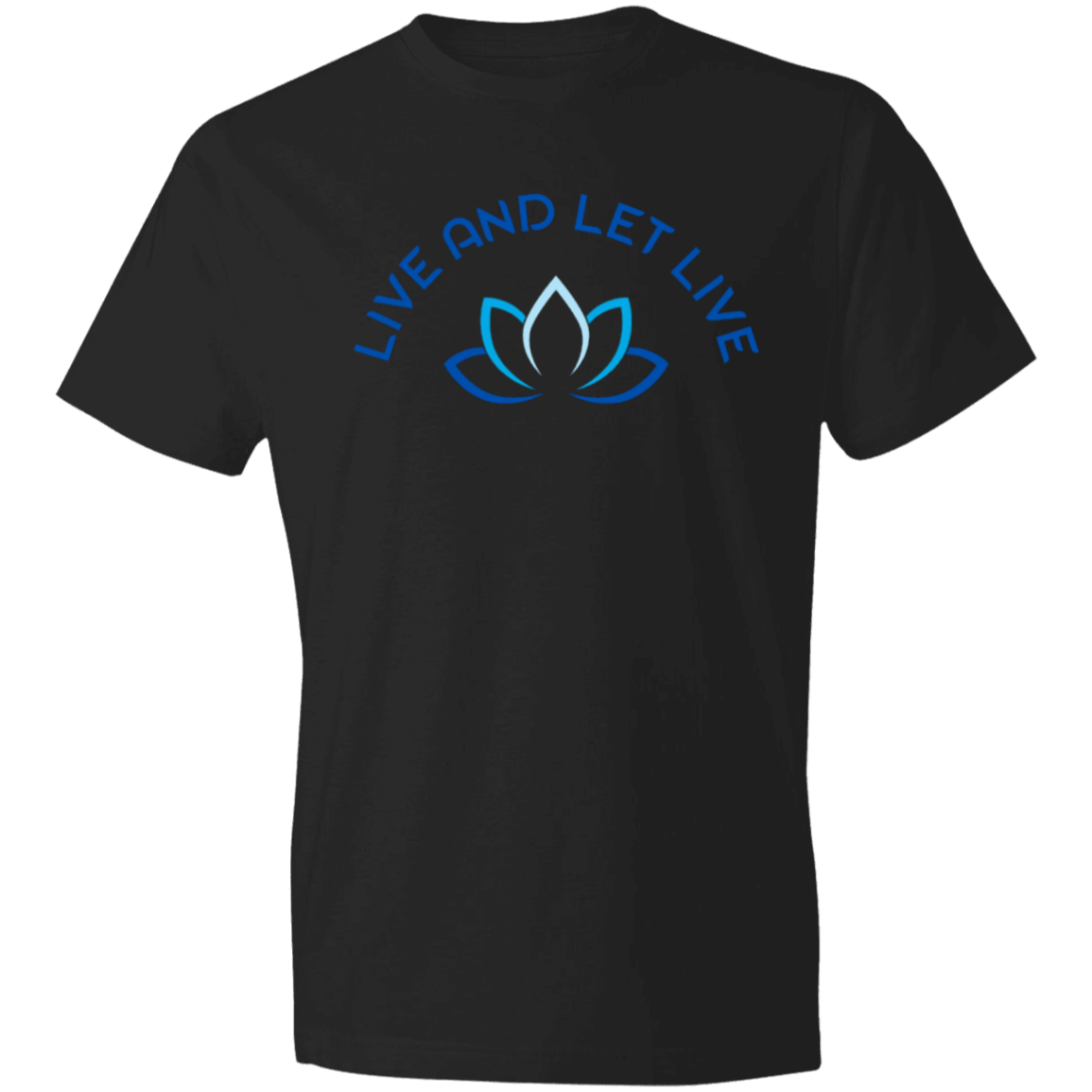 LIVE AND LET LIVE - B-Lightweight T-Shirt 4.5 oz