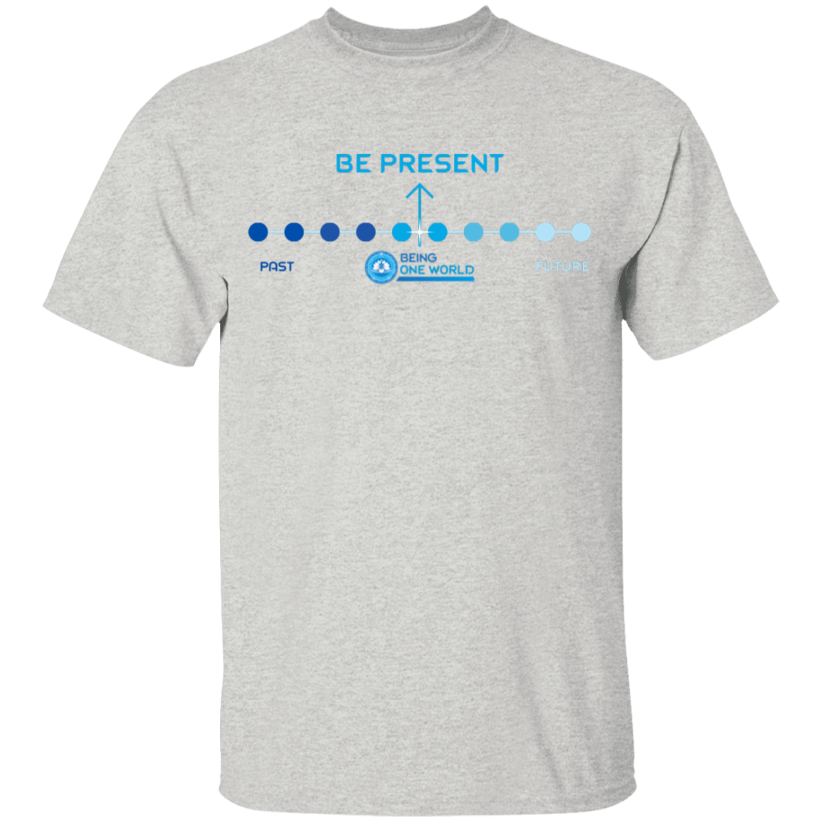 BE PRESENT - Youth 5.3 oz 100% Cotton T-Shirt