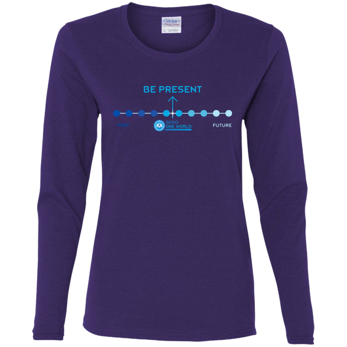 BE PRESENT -  Ladies' Cotton LS T-Shirt