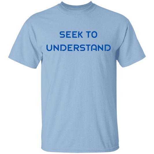 SEEK TO UNDERSTAND - Youth 5.3 oz 100% Cotton T-Shirt