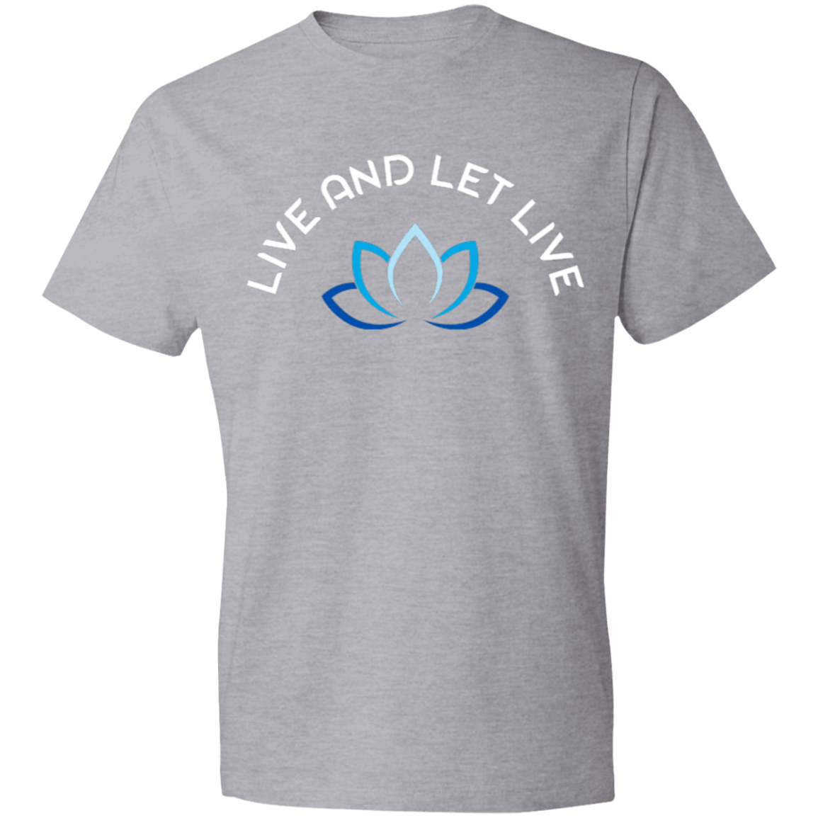 LIVE AND LET LIVE -W-Lightweight T-Shirt 4.5 oz