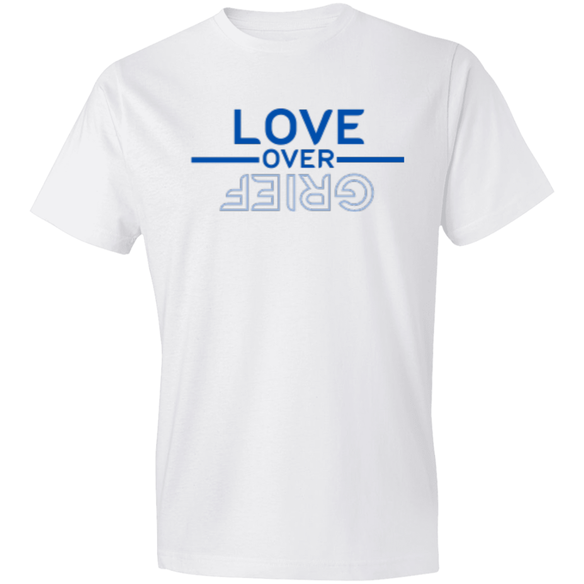 LOVE OVER GRIEF - Lightweight T-Shirt 4.5 oz