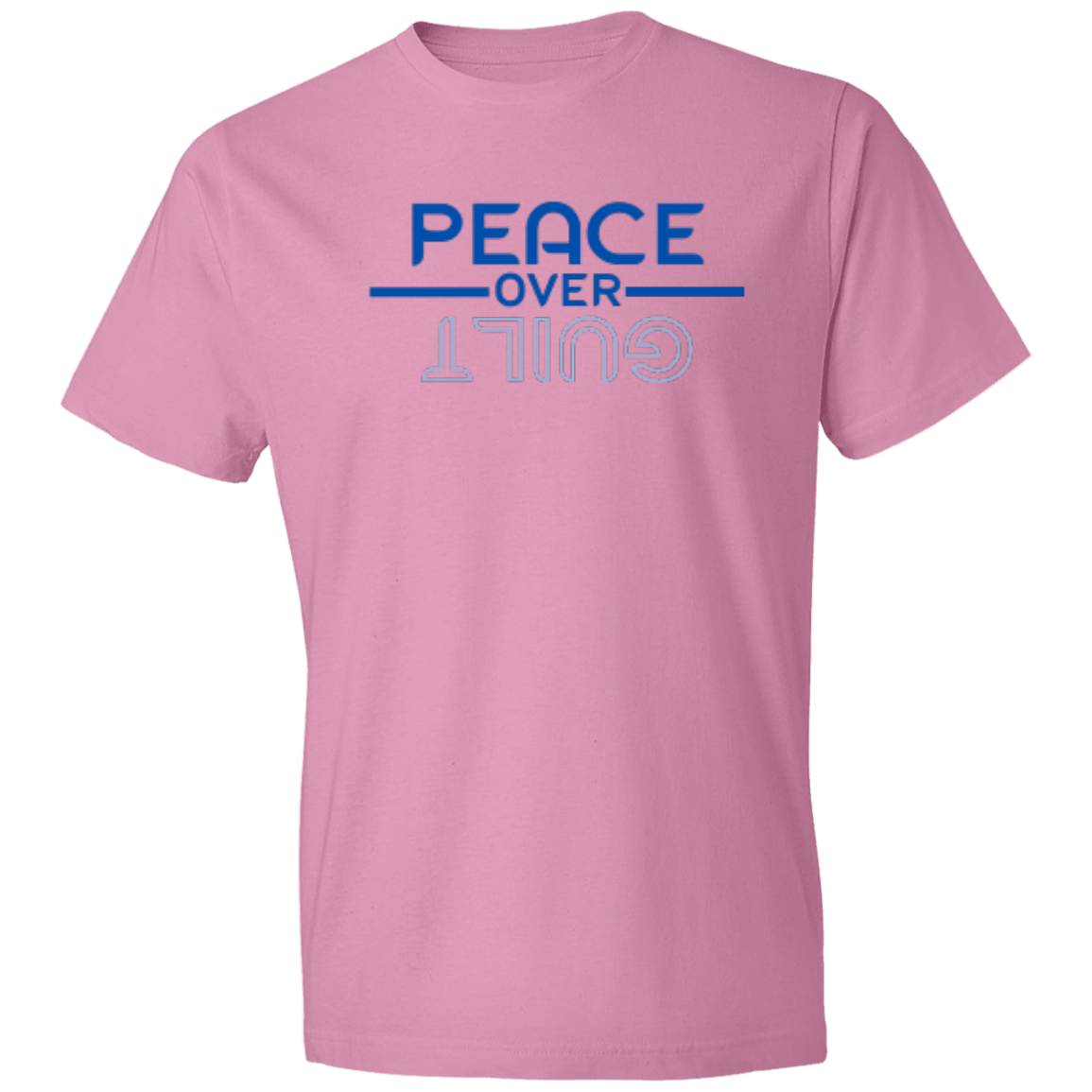 PEACE OVER GUILT - Lightweight T-Shirt 4.5 oz