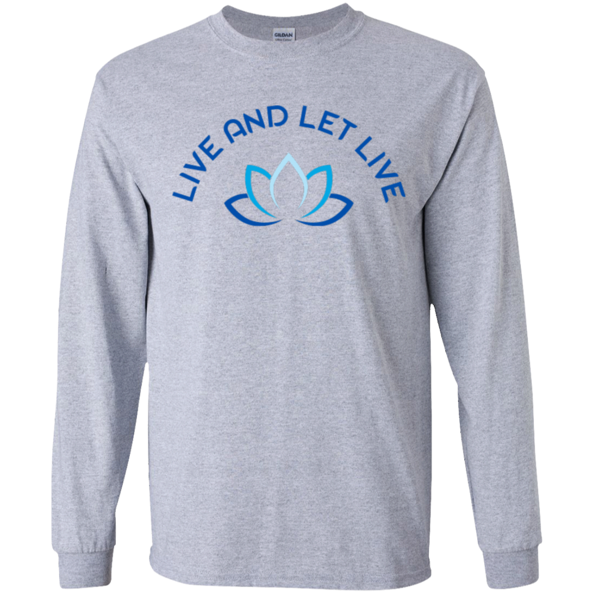 LIVE AND LET LIVE -B-Youth LS T-Shirt