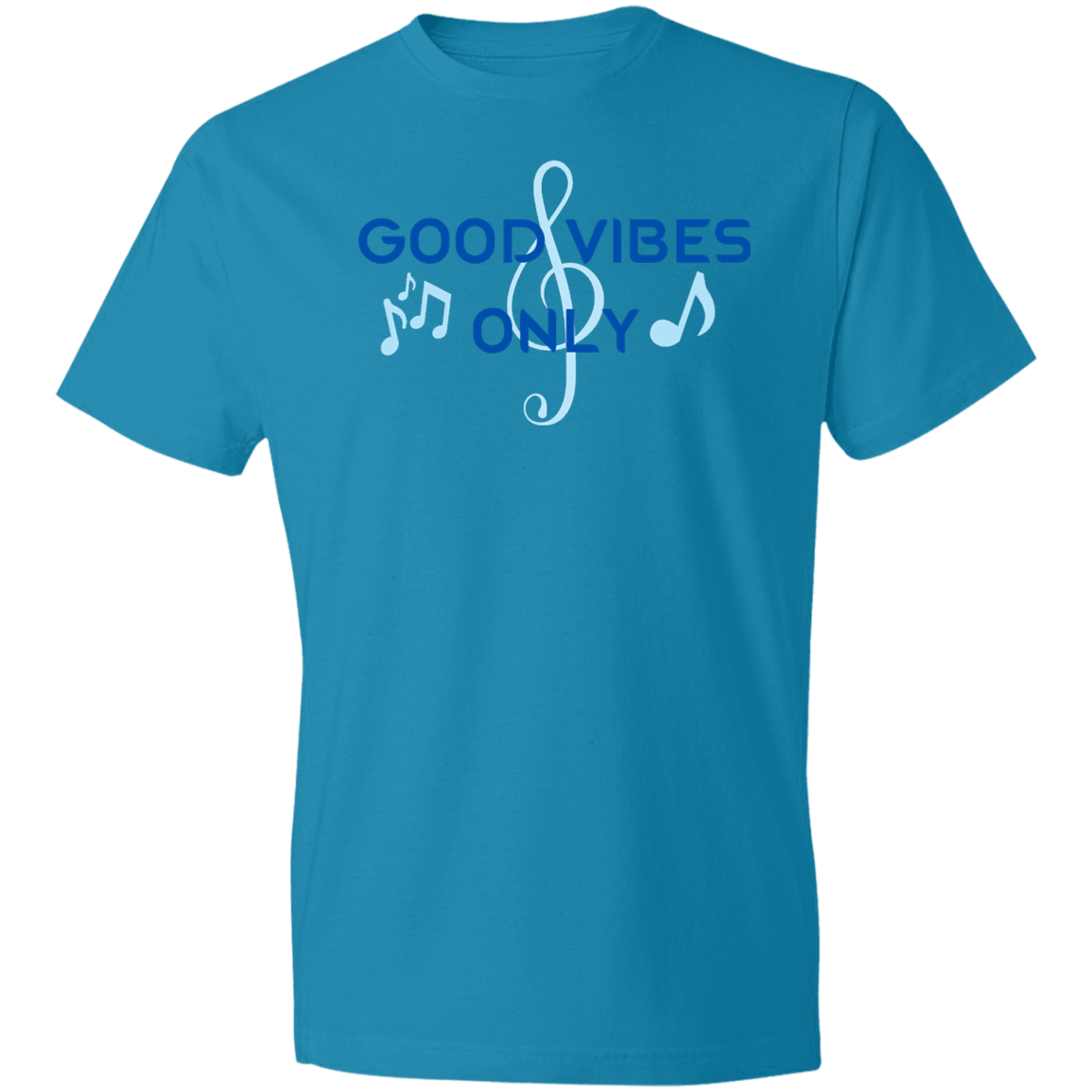 Good Vibes Only -Lightweight T-Shirt 4.5 oz