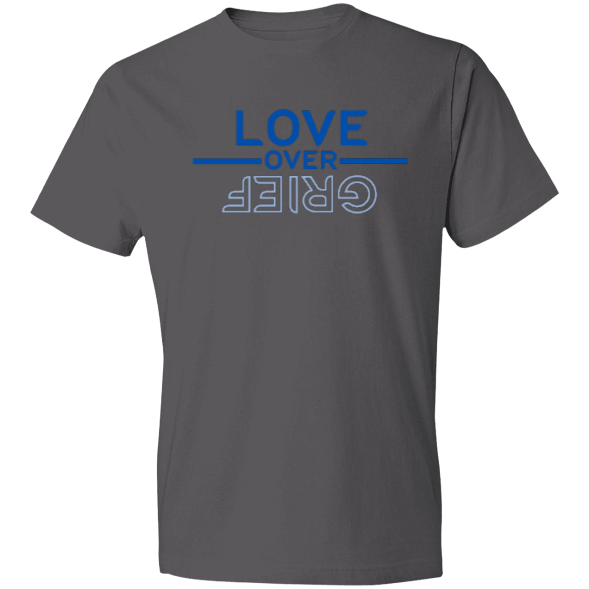 LOVE OVER GRIEF - Lightweight T-Shirt 4.5 oz