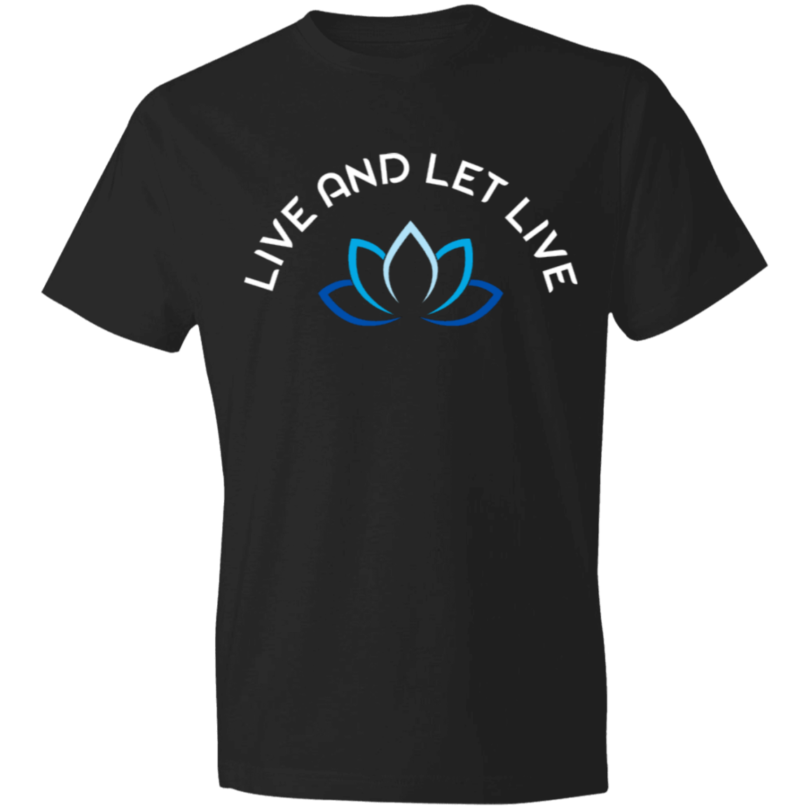 LIVE AND LET LIVE -W-Lightweight T-Shirt 4.5 oz