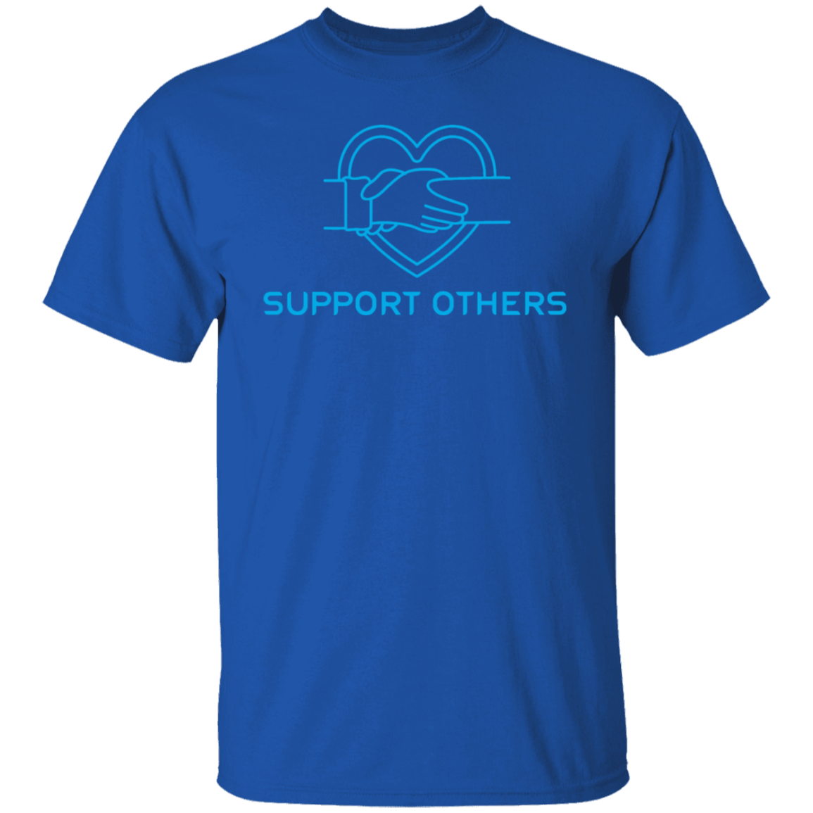 Support Others - 5.3 oz. T-Shirt